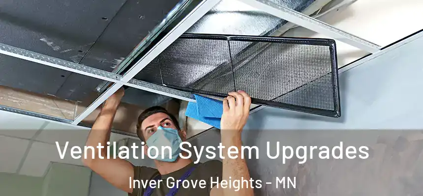 Ventilation System Upgrades Inver Grove Heights - MN